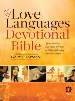 cover image of The Love Languages&#174; Devotional Bible, Hardcover Edition